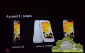 Huawei Ascend D1, Ascend D Quad  Ascend D Quad XL -    