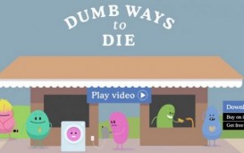 Dumb Ways to Die: глупейшие способы умереть