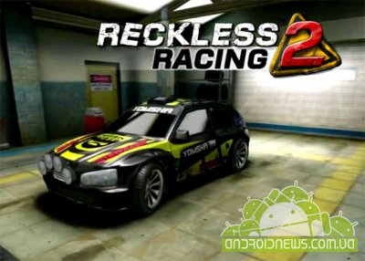 Reckless Racing 2  2   Android  iOS
