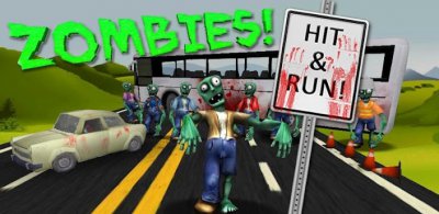 Zombies! Hit and Run! -  