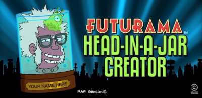 Futurama Head-in-a-Jar Creator -   )