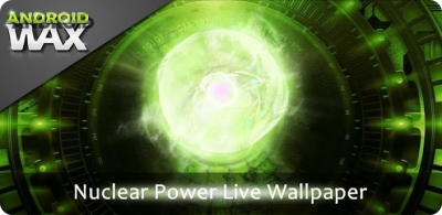 Nuclear Power Live Wallpaper -    