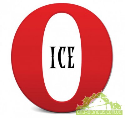 Opera Ice -     WebKit  Android  iOS ()