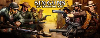 Six Guns Multiplayer Update
