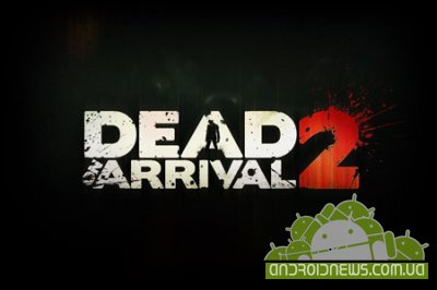 Dead On Arrival 2 [Pre-Beta]