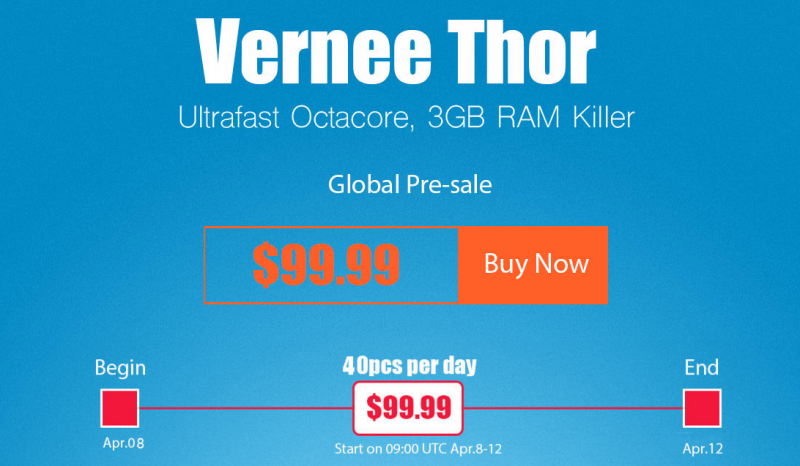 Vernee Thor:       $99,99   Gearbest