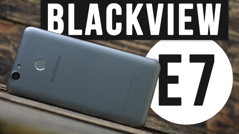 Blackview E7:  ,    